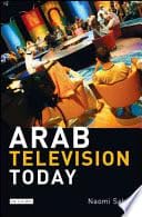 Buy Arab Media and Political Renewal Community, Legitimacy and Public Life — BookShops.in