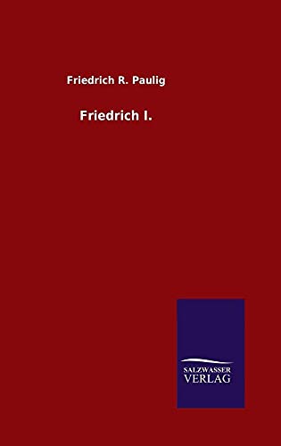 Friedrich I. (German Edition)