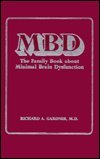 Hardcover The Family Book About Minimal Brain Dysfunction Book