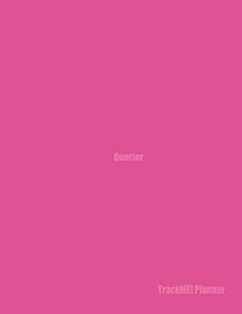 Paperback TrackME! Planner Quarter: Pink Book