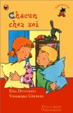 Chacun chez soi: - DES 3ANS OU 6ANS (ALBUMS 2081661160 Book Cover