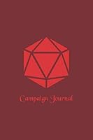Campaign Journal : A Lined Notebook for Tabletop RPG Notes 1661953050 Book Cover