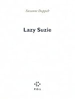Lazy Suzie 2846823693 Book Cover