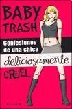 Paperback CONFESIONES DE UNA CHICA DELICIOSAMENTE CRUEL Book