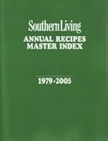 Southern Living Annual Recipes Master Index 1979-2005 0848727207 Book Cover