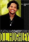 Platinum Comedy Series: D.L. Hughley [DVD]