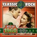 Classic Rock: Hits of 1960 [Audio CD] Various Artists