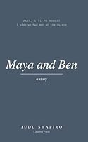 MAYA AND BEN B0GYLCQ4YW Book Cover