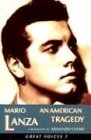 mario lanza ave maria serenade  Mario Lanza: An American Tragedy (Great Voices)