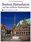 urag unterweser reederei - bremerhaven germany  DuMont Kunst-Reiseführer Bremen, Bremerhaven und das nördliche Niedersachsen. Von der Unterweser zur Elbe