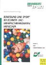 Bewegung und Sport bei schwer- und mehrfachbehinderten Menschen