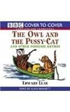 The Owl and the Pussycat: Cover to Cover: And Other Nonsense Rhymes