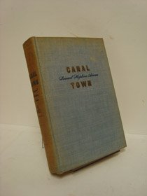 Canal Town: A novel B0006AQGJI Book Cover