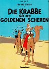 Tim und Struppi, Carlsen Comics, Bd.17, Die Krabbe mit den goldenen Scheren (Tintin Allemand) Tim und Struppi, Carlsen Comics, Bd.17, Die Krabbe mit den goldenen Scheren (Tintin Allemand)