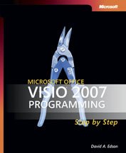 Microsoft Office Visio 2007 Programming Step-by-step (Step by Step (Microsoft))
