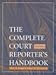 The Complete Court Reporter's Handbook (3rd Edition)