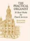 noten viva la vida geige  The Practical Organist: Noten, Sammelband für Orgel (Dover Music for Organ)