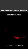 Descendientes del Sonido (Spanish Edition) 1932271902 Book Cover