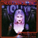 Indulgence Inc.: A Tribute to Motley Crue [Audio CD] Various Artists
