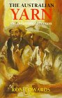 Paperback The Australian Yarn: The Definitive Collection Book