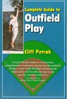 Paperback Complete Guide to Outfield Play Book