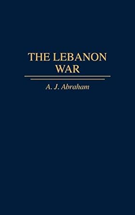 The Lebanon War (Studies in the Shoah; XIII)