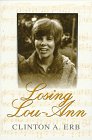 Losing Lou-Ann 0962723266 Book Cover