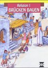  Religion / Brücken bauen: Arbeitsheft (Bergedorfer Religionsunterricht)