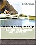 Developing Nursing Knowledge: Philosophical