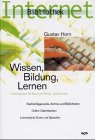 Wissen, Bildung, Lernen - Gustav Horn 