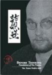 Before Thinking: Foundations of Zen Practice 189508220X Book Cover