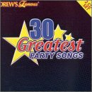 30 Greatest Party Songs Ever [Audio CD] Various Artists