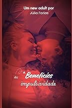Featured Summary Ebook Os Benef&iacute;cios da Impulsividade (Portuguese Edition) Full