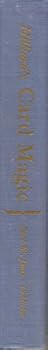 Hardcover Card magic;: A practical treatise on modern card conjuring, Book