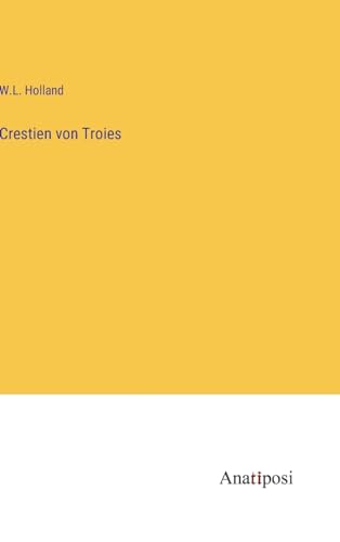 Crestien von Troies (German Edition)