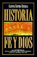 Historia, Fe y Dios 8476457790 Book Cover