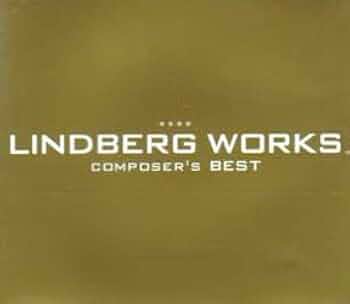 【新品】リンドバーグ／LINDBERG COMPOSER’S BEST◆ベスト盤 Amazon.co.jp: WORKS -COMPOSER'S BEST-: ミュージック