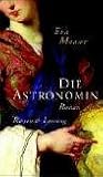 Die Astronomin - Eva Maaser