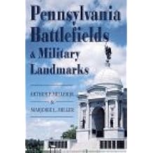 Pennsylvania Battlefields & Military Landmarks