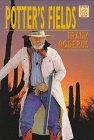 Potter's Fields [Large Print] 1568954921 Book Cover