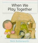 Hardcover When We Play Together Book