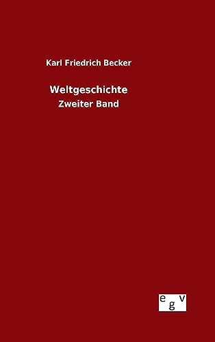 Weltgeschichte [German] 3734001315 Book Cover