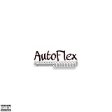 AutoFlex [Explicit]