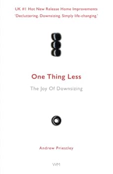 Paperback The Joy Of One Thing Less Every Day For A Year Book