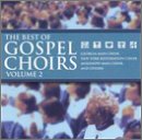 Best of Gospel Choirs 2 [Audio CD] Various Artists