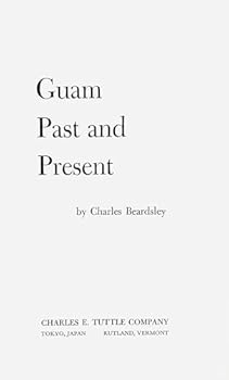 Hardcover Guam Past and Present Book