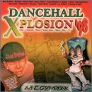 Dancehall Xplosion 98 [Audio CD]