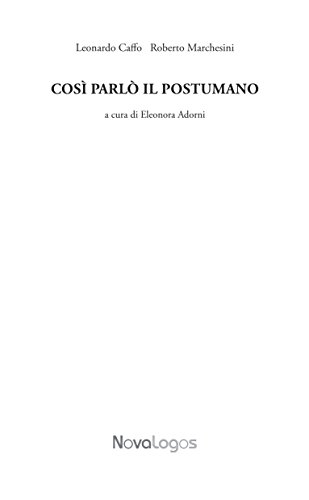 Così Parlò Il Postumano - 5