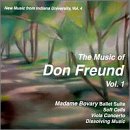 Music of Don Freund-Vol. 1