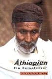 Äthiopien: Eine Reiseführer - Angelika Gräber, Gerd Gräber, Bernhanu Berhe Vorwort: Friedrich Heyer 